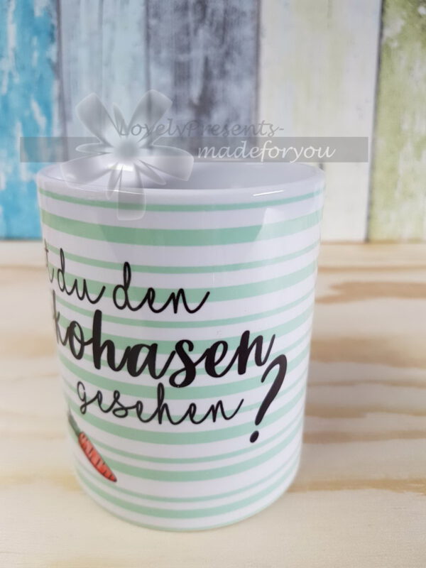 Tasse Osterhase - Hast du den Schokohasen gesehen? – Bild 3