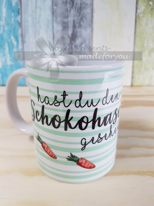 Tasse Osterhase - Hast du den Schokohasen gesehen? – Bild 2